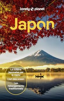 Japon : la cuisine japonaise par le menu, l'art des onsen, les hébergements traditionnels