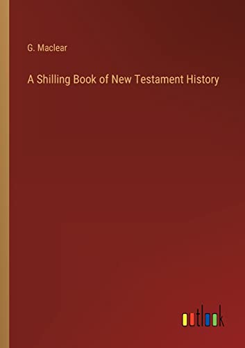 A Shilling Book of New Testament History