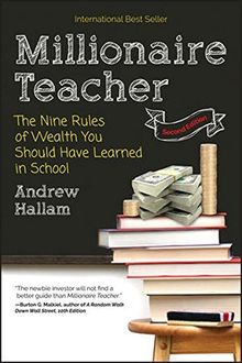 MILLIONAIRE TEACHER: THE Nine Rules of Wealth You Should H... | Livre ...