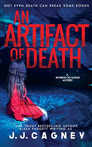 An Artifact of Death (Reverend Cici Gurule Mystery, Band 3)