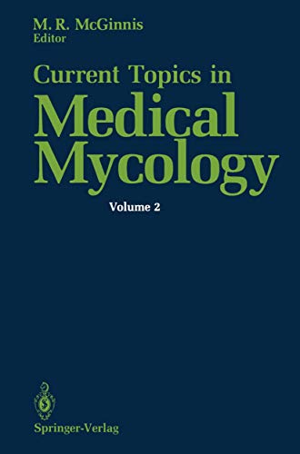 Current Topics in Medical Mycology (Current Topics in Medical Mycology, 2, Band 2)