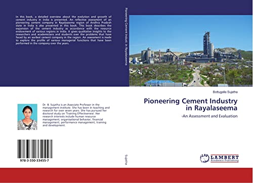 Pioneering Cement Industry in Rayalaseema: -An Assessment and Evaluation