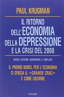 Il ritorno dell'economia della depressione e la crisi del 2008