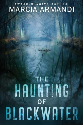 The Haunting of Blackwater