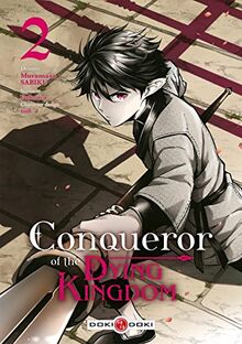 Conqueror of the dying kingdom. Vol. 2