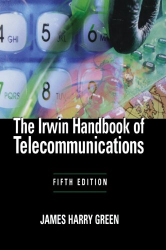 The Irwin Handbook of Telecommunications