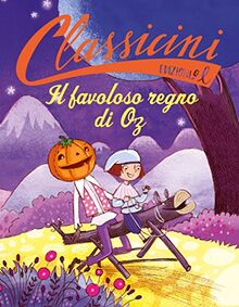 Il favoloso regno di Oz da Lyman Frank Baum