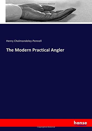 The Modern Practical Angler