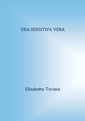 UNA SENSITIVA VERA