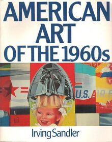 American Art of the 1960's von Sandler, Irving | Buch | Zustand gut