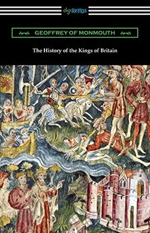 The History of the Kings of Britain