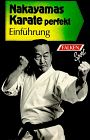 Nakayamas Karate perfekt I: Einführung. von Masatoshi Nakayama | Buch | Zustand gut