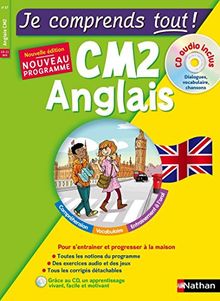 Je comprends tout ! Anglais CM2, 10-11 ans : nouveau programme