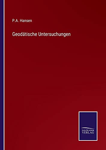 Geodätische Untersuchungen
