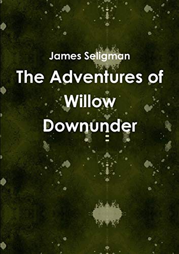 The Adventures of Willow Downunder