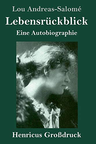 Lebensrückblick (Großdruck): Eine Autobiographie