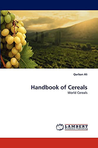 Handbook of Cereals: World Cereals