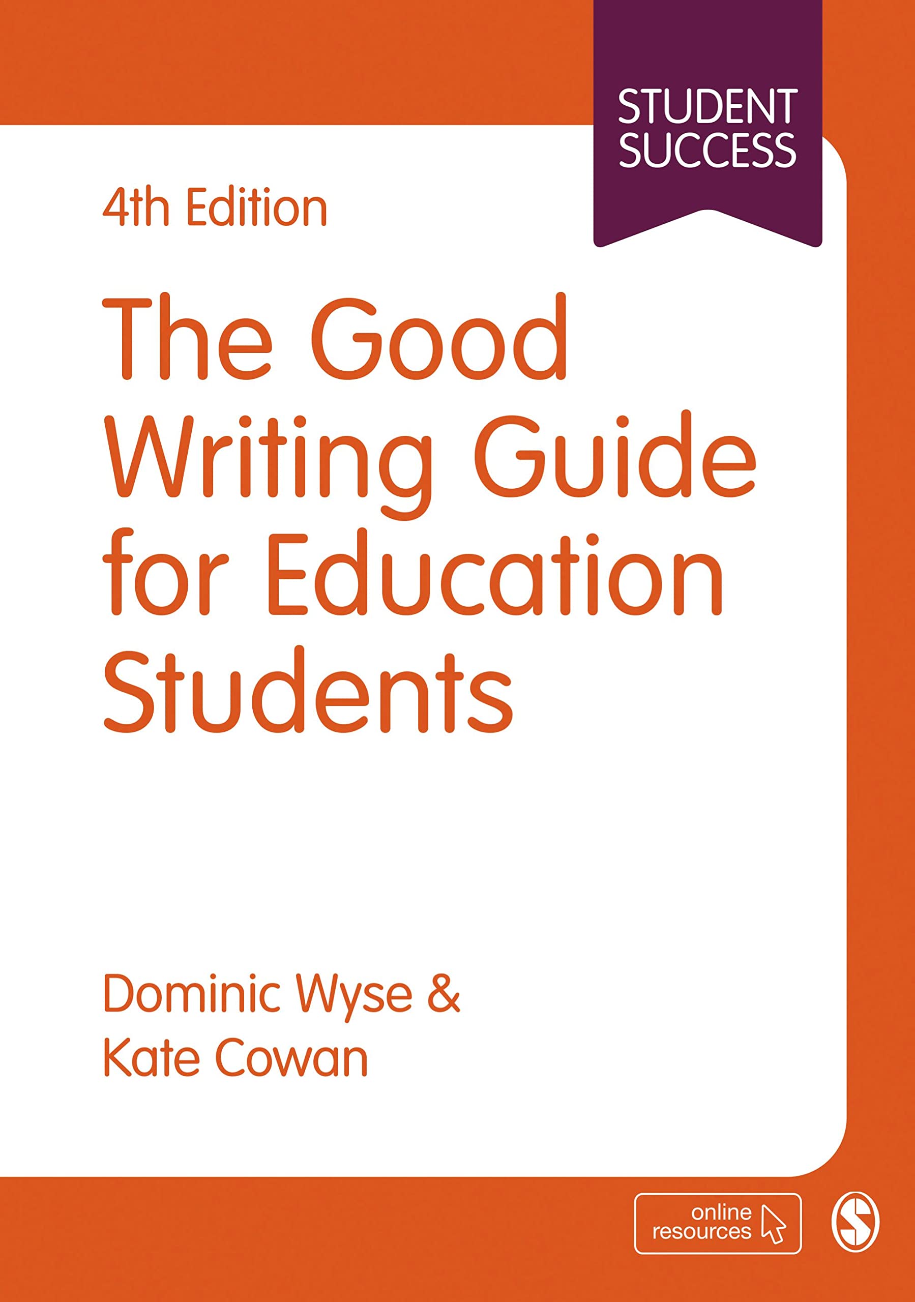 The Good Writing Guide for Education Students (Sage Study Skills)