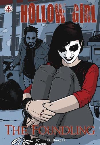 Hollow Girl: The Foundling