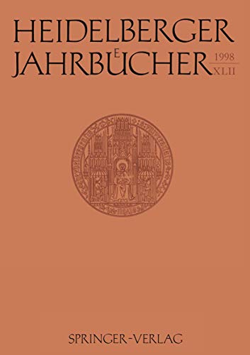 Heidelberger Jahrbücher Bd. 42 (Heidelberger Jahrbücher, 42, Band 42)