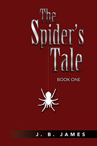 The Spider's Tale: The Story Of The First Life Of N'Keedoo