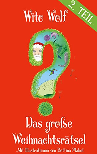 Das große Weihnachtsrätsel - Zweiter Band