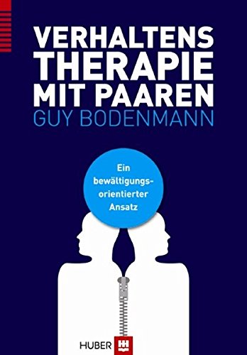 Verhaltenstherapie mit Paaren - Guy Bodenmann Kartoniert (TB)
