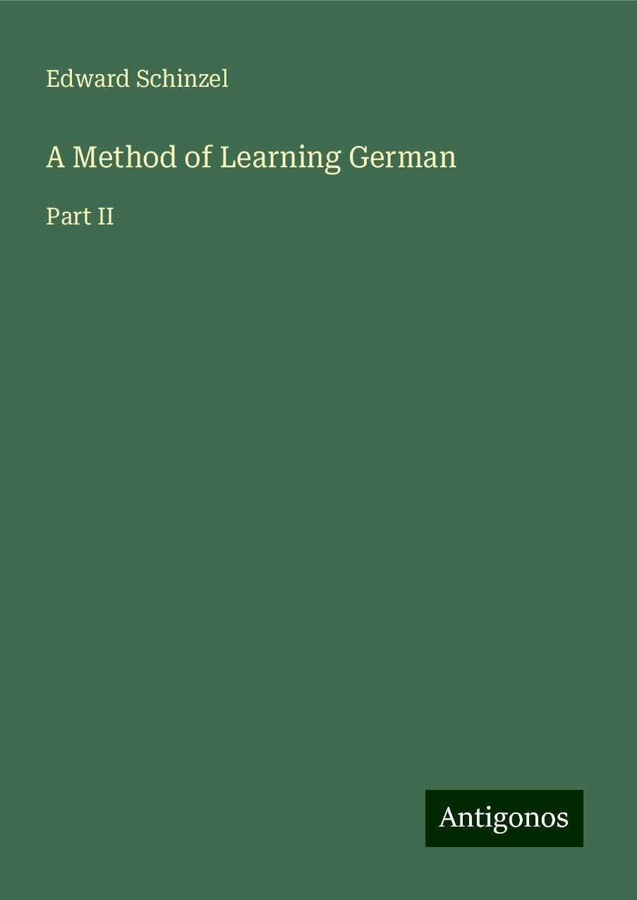 A Method of Learning German: Part II