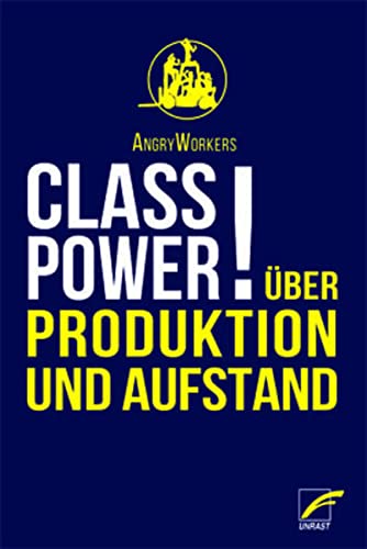 Class Power! - AngryWorkers Kartoniert (TB)