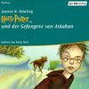Harry Potter und der Gefangene von Askaban. Sonderausgabe. 11 CDs. Vollständige Lesung