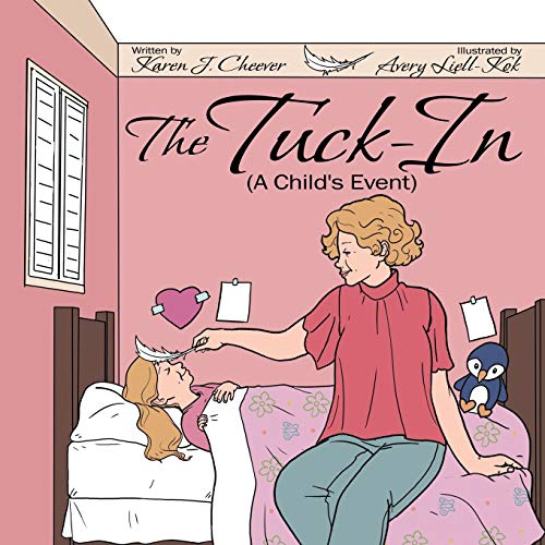 The Tuck-In: (A Child's Event)