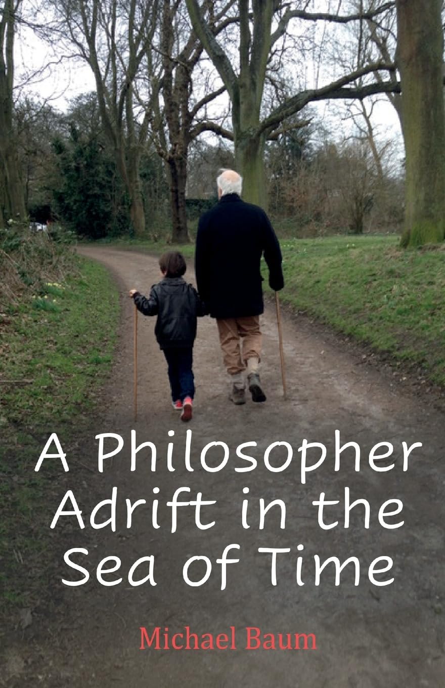 A Philosopher Adrift in the Sea of Time