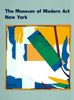 The Museum of Modern Art New York: The History and the Collection (Abradale Books)