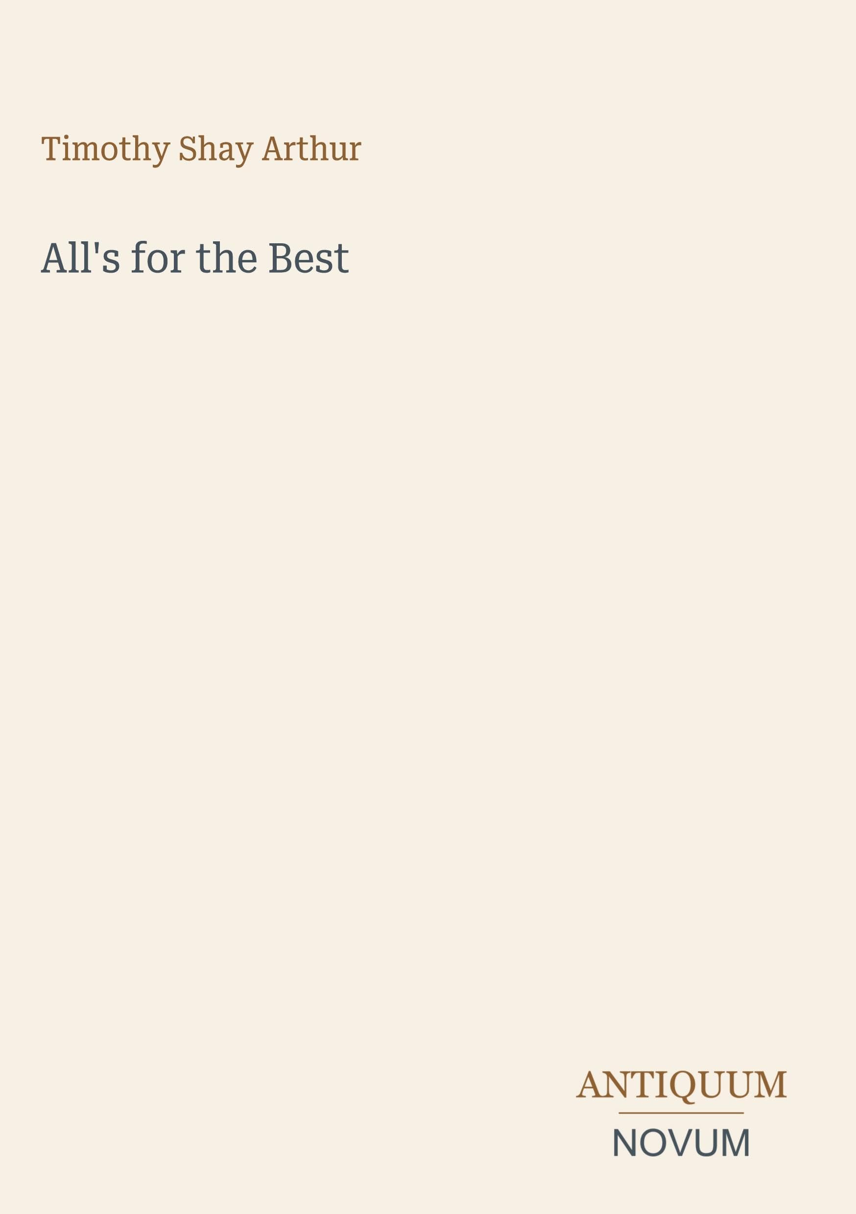 All's for the Best