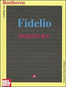 Fidelio. Partitur. Oper in zwei Akten (Operas, Partitu)