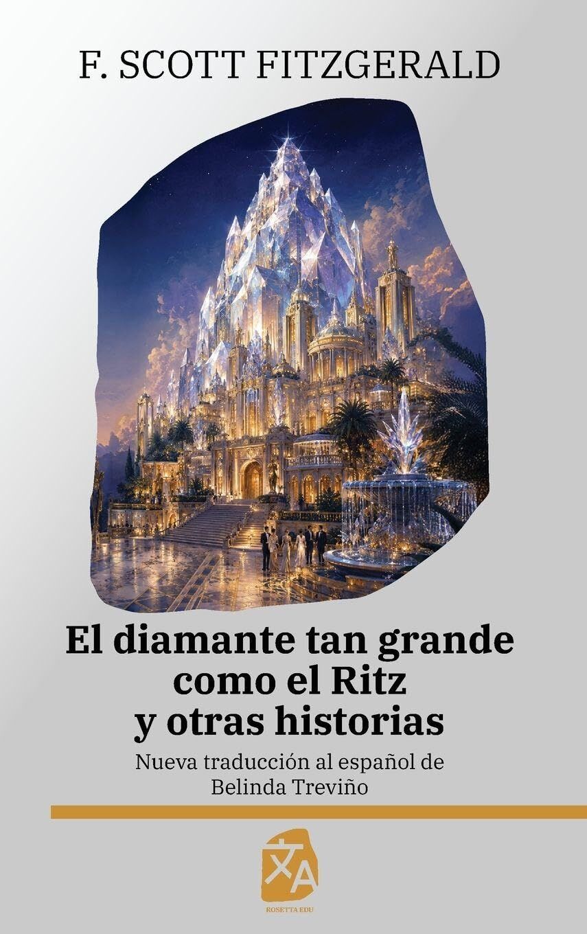 El diamante tan grande como el Ritz y otras historias