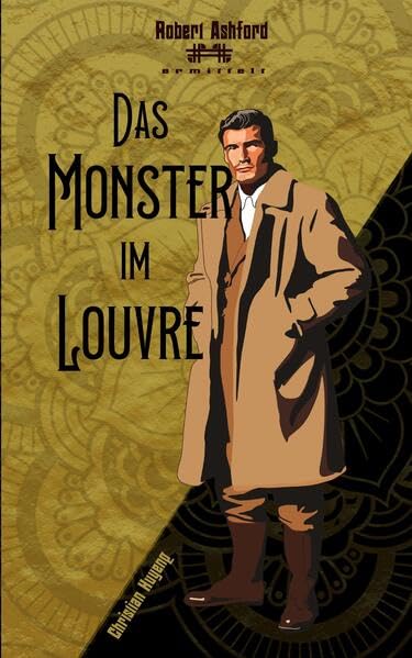 Das Monster im Louvre: DE (Robert Ashford ermittelt)
