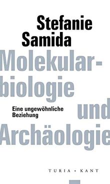 Molekularbiologie und Archäologie: Eine ungewöhnliche Beziehung (ifk lectures & translations)