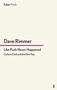 Like Punk Never Happened: Culture Club and the New Pop