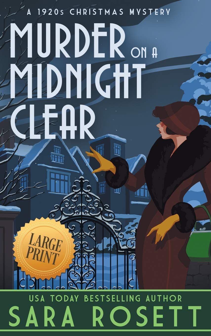 Murder on a Midnight Clear: A 1920s Christmas Mystery (High Society Lady Detective, Band 6)