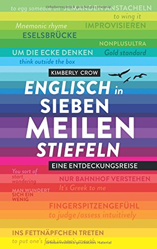 Englisch in Siebenmeilenstiefeln: Eine Entdeckungsreise