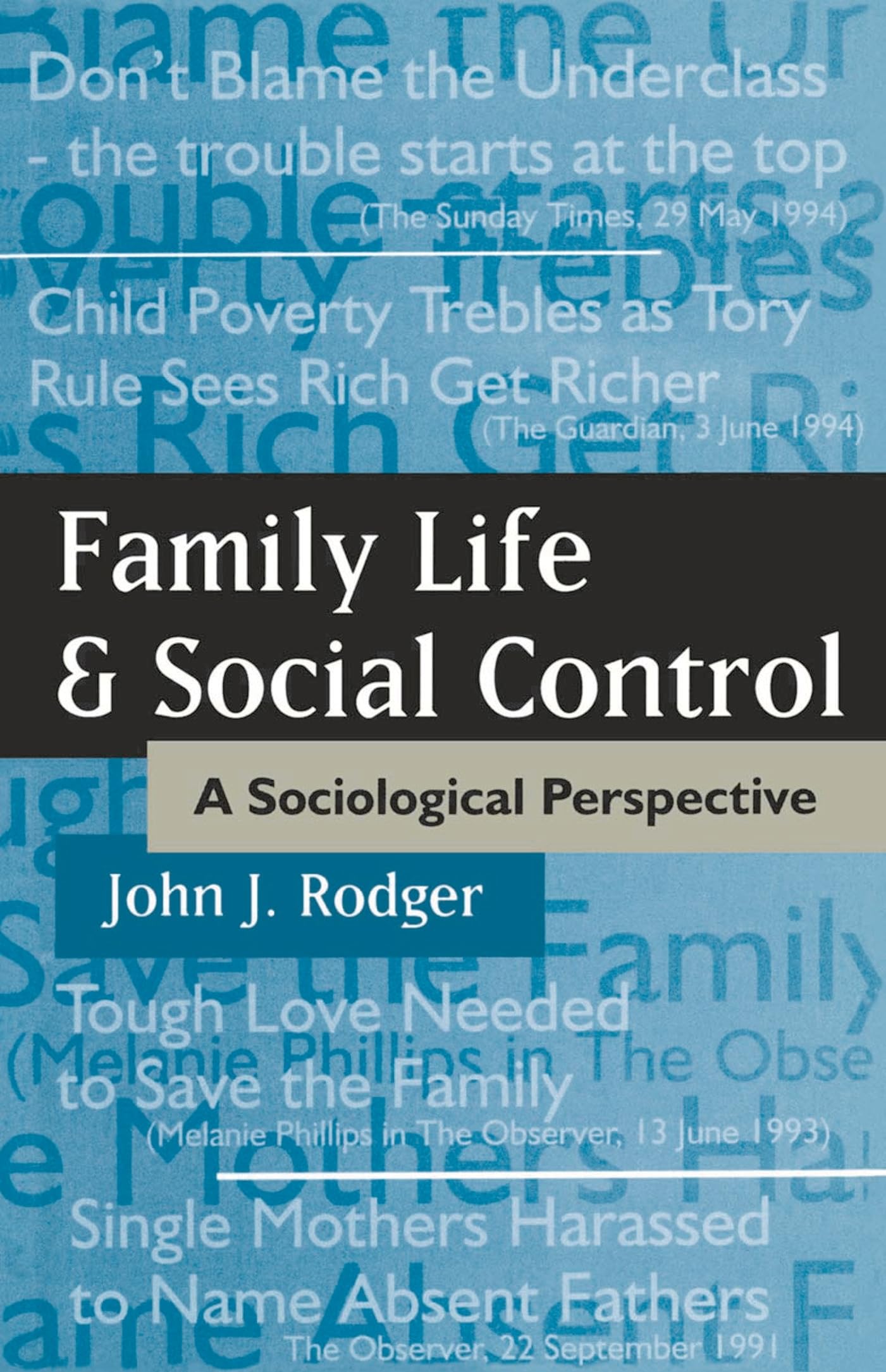 Family Life and Social Control: A Sociological Perspective