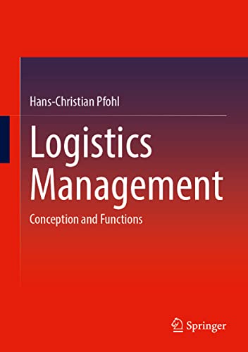 Logistics Management: Conception and Functions