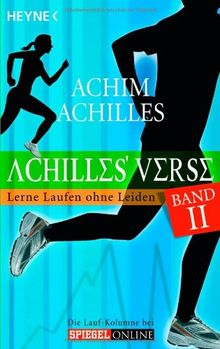 Achilles' Verse II: Lerne Laufen ohne Leiden