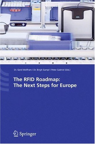The RFID Roadmap: The Next Steps for Europe
