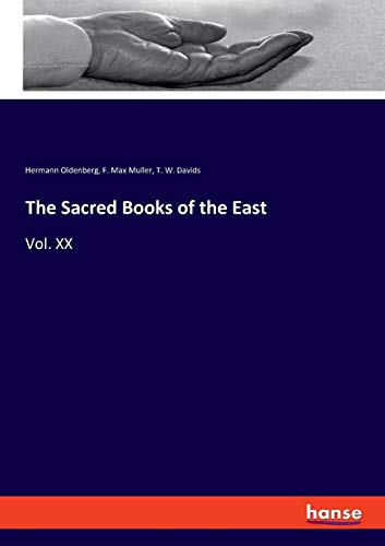 The Sacred Books of the East: Vol. XX