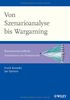 Von Szenarioanalyse bis Wargaming: Betriebswirtschaftliche Simulationen im Praxiseinsatz