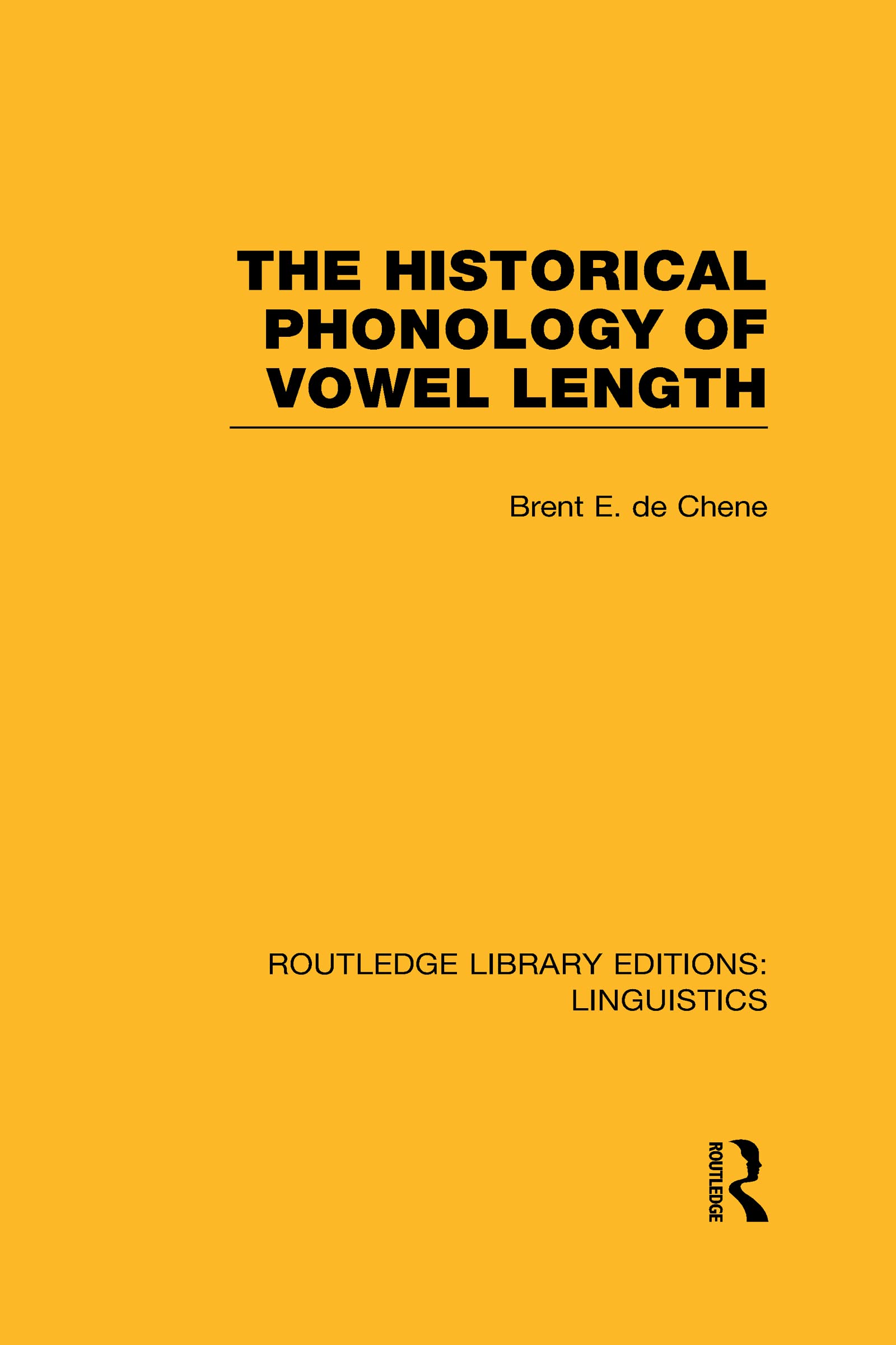 The Historical Phonology of Vowel Length: Applied Linguistics) (Routledge Library Editions: Linguistics)
