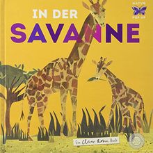 In der Savanne: Ein Natur-Pop-up-Buch