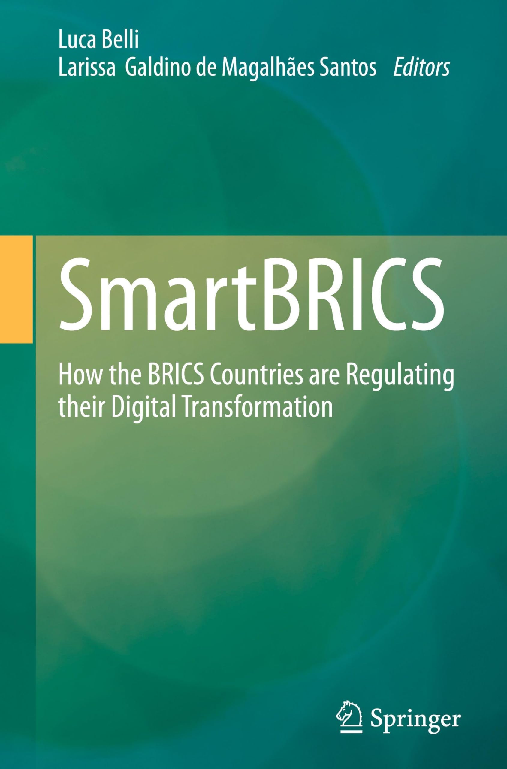SmartBRICS: How the BRICS Countries are Regulating their Digital Transformation